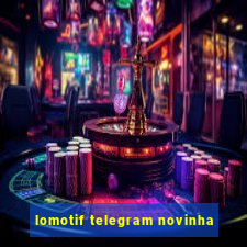 lomotif telegram novinha